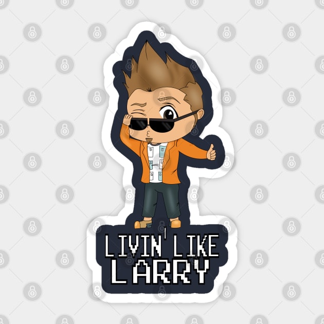 Livin' Like Larry Butz Sticker by LunaHarker